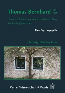 Oberlerchner |  Thomas Bernhard (1931–1989). | eBook | Sack Fachmedien