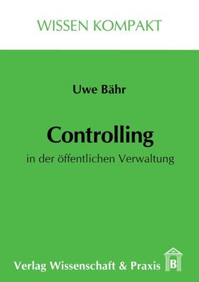 Bähr | Controlling in der öffentlichen Verwaltung. | E-Book | sack.de
