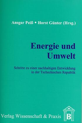 Peiß / Günter |  Energie und Umwelt. | eBook | Sack Fachmedien