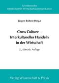 Bolten |  Cross Culture – Interkulturelles Handeln in der Wirtschaft. | eBook | Sack Fachmedien