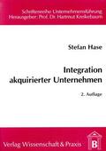 Hase |  Integration akquirierter Unternehmen. | eBook | Sack Fachmedien