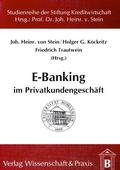 Stein / Trautwein / Köckritz |  E-Banking im Privatkundengeschäft. | eBook | Sack Fachmedien
