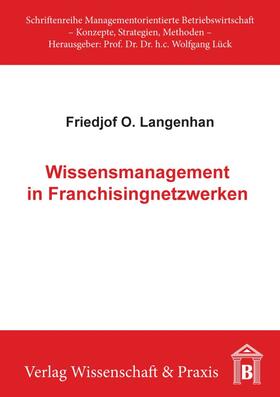 Langenhan | Wissensmanagement in Franchisingnetzwerken. | E-Book | sack.de