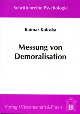 Koloska |  Messung von Demoralisation. | eBook | Sack Fachmedien
