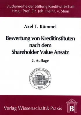 Kümmel |  Die Bewertung von Kreditinstituten nach dem Shareholder Value Ansatz | eBook | Sack Fachmedien
