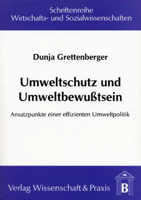 Grettenberger |  Umweltschutz und Umweltbewusstsein | eBook | Sack Fachmedien