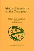 Herbert |  African Linguistics at the Crossroads | Buch |  Sack Fachmedien