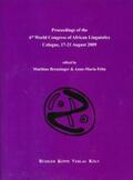 Brenzinger / Fehn |  Proceedings of the 6th World Congress of African Linguistics, Cologne, 17-21 August 2009 | Buch |  Sack Fachmedien