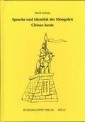 Schatz |  Sprache und Identität der Mongolen Chinas heute | Buch |  Sack Fachmedien