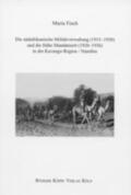 Fisch |  Die südafrikanische Militärverwaltung (1915–1920) und die frühe Mandatszeit (1920–1936) in der Kavango-Region /Namibia | Buch |  Sack Fachmedien