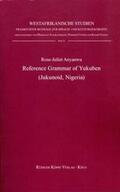 Anyanwu |  Reference Grammar of Yukuben (Jukunoid, Nigeria) | Buch |  Sack Fachmedien
