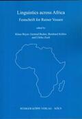 Beyer / Boden / Köhler |  Linguistics across Africa | Buch |  Sack Fachmedien