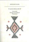 Maier / Möhlig / Heine |  Taschelhit | Buch |  Sack Fachmedien
