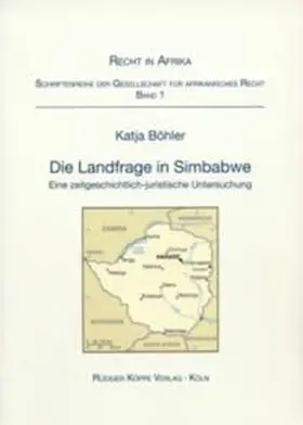 Böhler | Die Landfrage in Simbabwe | Buch | 978-3-89645-621-2 | sack.de