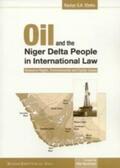 Ebeku |  Oil and the Niger Delta People in International Law | Buch |  Sack Fachmedien