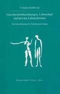 Helfferich |  Geschlechterbeziehungen, Lebenslauf und private Lebensformen | Buch |  Sack Fachmedien