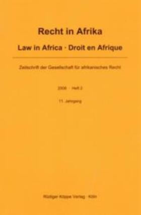 Recht in Afrika. Law in Africa. Droit en Afrique. Zeitschrift der... / Recht in Afrika. Law in Africa. Droit en Afrique. Zeitschrift der... | Buch | 978-3-89645-803-2 | sack.de