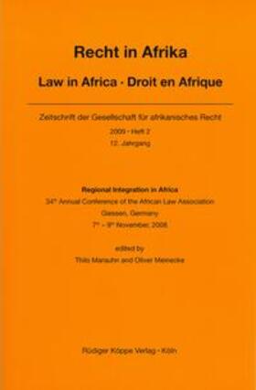 Marauhn / Meinecke | Recht in Afrika. Law in Africa. Droit en Afrique. Zeitschrift der... / Regional Integration in Africa | Buch | 978-3-89645-805-6 | sack.de