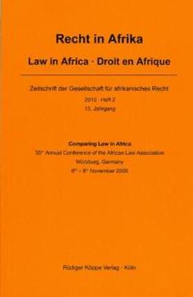 Linhart | Comparing Law in Africa – 35th Annual Conference of the African Law Association, Würzburg, Germany, 6th – 8th November 2009 | Buch | 978-3-89645-807-0 | sack.de