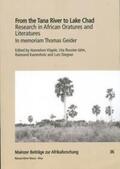 Vögele / Reuster-Jahn / Kastenholz |  From the Tana River to Lake Chad – Research in African Oratures and Literatures | Buch |  Sack Fachmedien