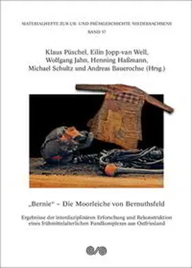 Bauerochse / Hassmann / Püschel |  "Bernie" - Die Moorleiche von Bernuthsfeld | Buch |  Sack Fachmedien