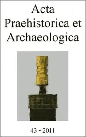 Wemhoff |  Acta Praehistorica et Archaeologica / Acta Praehistorica et Archaeologica 43, 2011 | Buch |  Sack Fachmedien