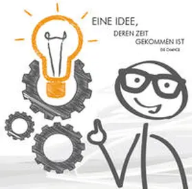 Fedrigotti |  Eine Idee deren Zeit gekommen ist | Sonstiges |  Sack Fachmedien