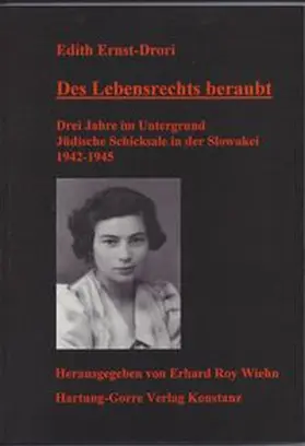 Ernst-Drori / Wiehn |  Des Lebensrechts beraubt | Buch |  Sack Fachmedien