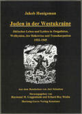 Honigsman / Guggenheim / Wiehn |  Juden in der Westukraine | Buch |  Sack Fachmedien