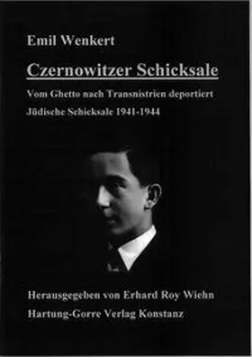 Wenkert / Wiehn |  Czernowitzer Schicksale | Buch |  Sack Fachmedien