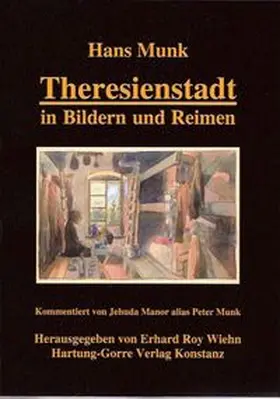 Munk / Wiehn |  Theresienstadt in Bildern und Reimen | Buch |  Sack Fachmedien