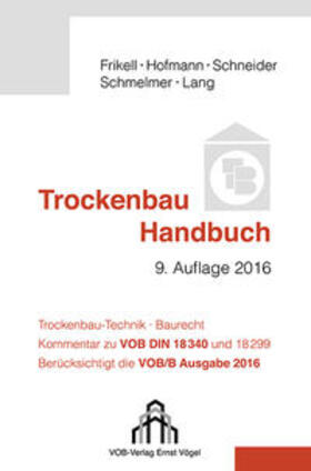 Frikell / Hofmann / Schneider |  Trockenbau Handbuch | Buch |  Sack Fachmedien