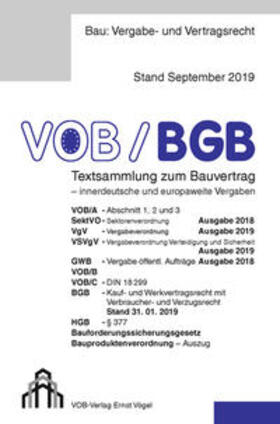 Frikell / Hofmann |  VOB/BGB Textsammlung zum Bauvertrag - innerdeutsche und europaweite Vergaben | Buch |  Sack Fachmedien