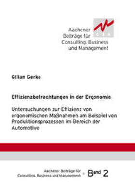 Gerke / Bauer | Effizenzbetrachtung in der Ergonomie | Sonstiges | 978-3-89653-283-1 | sack.de