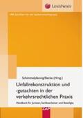 Schimmelpfennig / Becke |  Unfallrekonstruktion und- gutachten in der verkehrsrechtlichen Praxis | Buch |  Sack Fachmedien