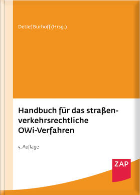Deutscher / Groß / Poziemski | Handbuch für das straßenverkehrsrechtliche OWi-Verfahren | Buch | 978-3-89655-870-1 | sack.de