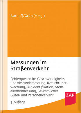 Burhoff / Grün / Andres | Messungen im Straßenverkehr | Buch | 978-3-89655-972-2 | sack.de