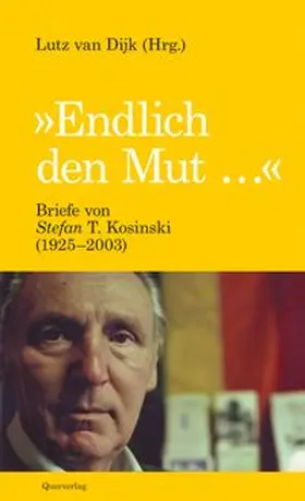 van Dijk | "Endlich den Mut …" | Buch | 978-3-89656-228-9 | www.sack.de