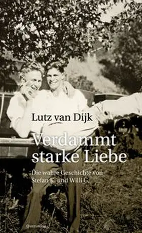 van Dijk | Verdammt starke Liebe | Buch | 978-3-89656-229-6 | www.sack.de