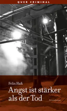 Haß |  Angst ist stärker als der Tod | Buch |  Sack Fachmedien