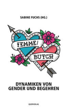 Fuchs | Femme/Butch | Buch | 978-3-89656-275-3 | sack.de