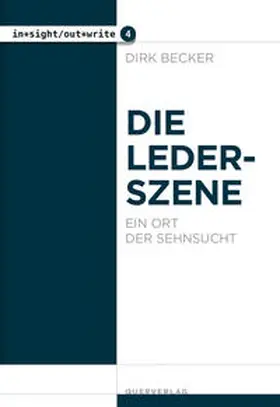 Becker |  Die Lederszene | Buch |  Sack Fachmedien