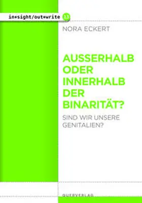 Eckert |  Außerhalb oder innerhalb der Binarität? | Buch |  Sack Fachmedien