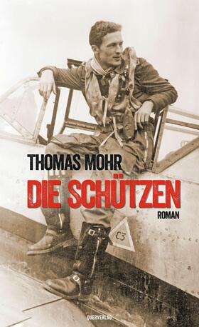 Mohr | Die Schützen | E-Book | sack.de