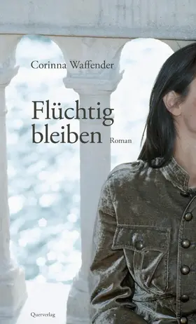 Waffender |  Flüchtig bleiben | eBook | Sack Fachmedien