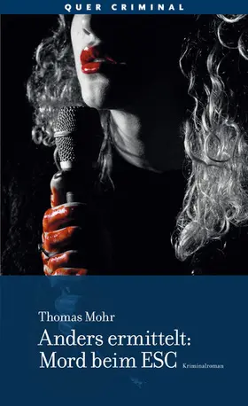 Mohr |  Anders ermittelt - Mord beim ESC | eBook | Sack Fachmedien