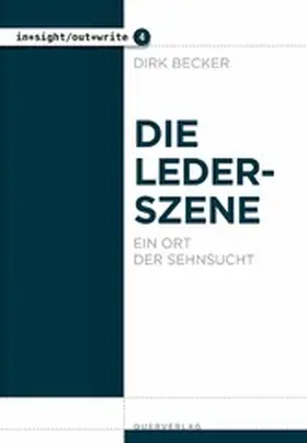 Becker |  Die Lederszene | eBook | Sack Fachmedien