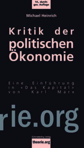 Heinrich |  Kritik der politischen Ökonomie | Buch |  Sack Fachmedien