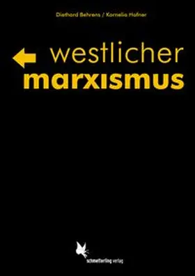 Behrens / Hafner |  Westlicher Marxismus | Buch |  Sack Fachmedien