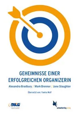 Bradbury / Brenner / Slaughter |  Geheimnisse einer erfolgreichen OrganizerIn | Buch |  Sack Fachmedien